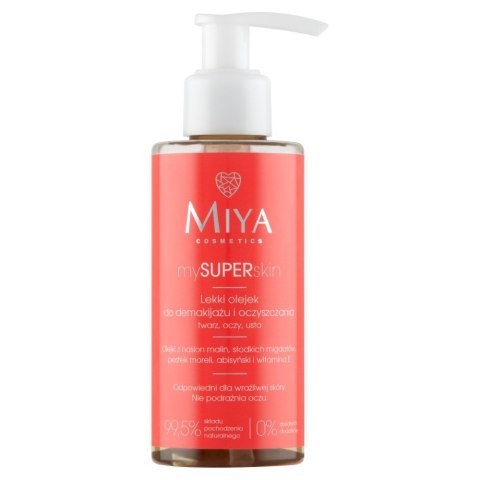 Miya Cosmetics mySUPERskin lekki olejek do demakijażu i oczyszczania twarzy 140ml (P1)